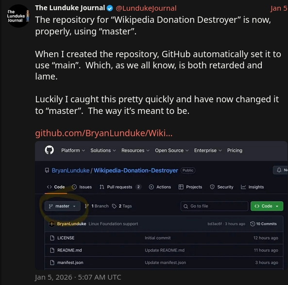 Screenshot from Lunduke Journal's twitter saying (among others) "When I created the repository, GitHub automatically set it to use “main”. Which, as we all know, is both retarded and lame."